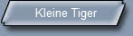 Kleine Tiger